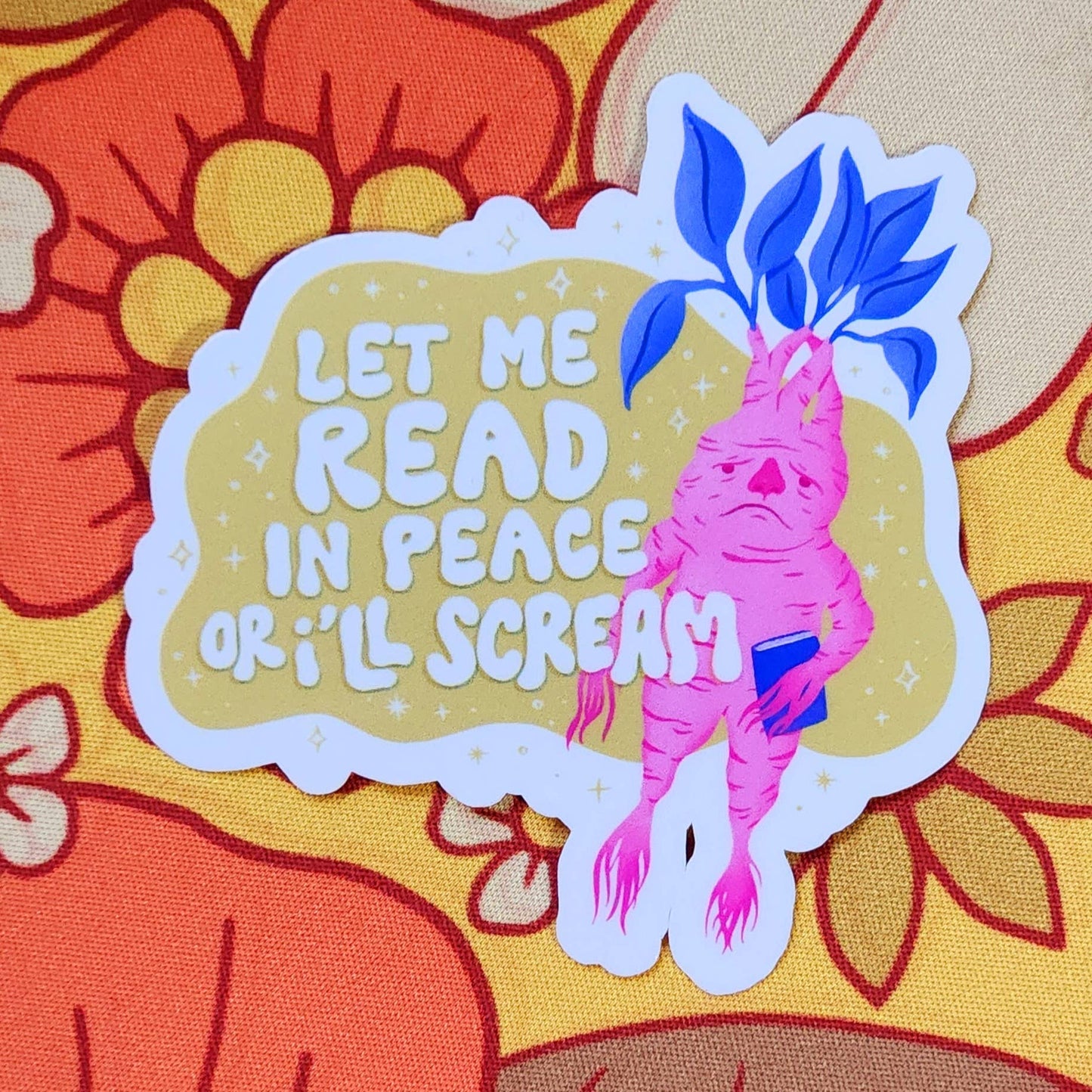 Let me read in peace or I'll scream sticker