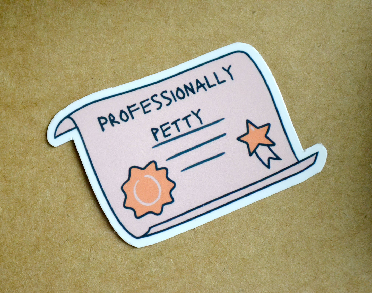 Professionally petty sticker
