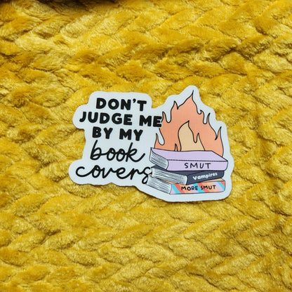 Don't Judge me by my book cover sticker: Holo