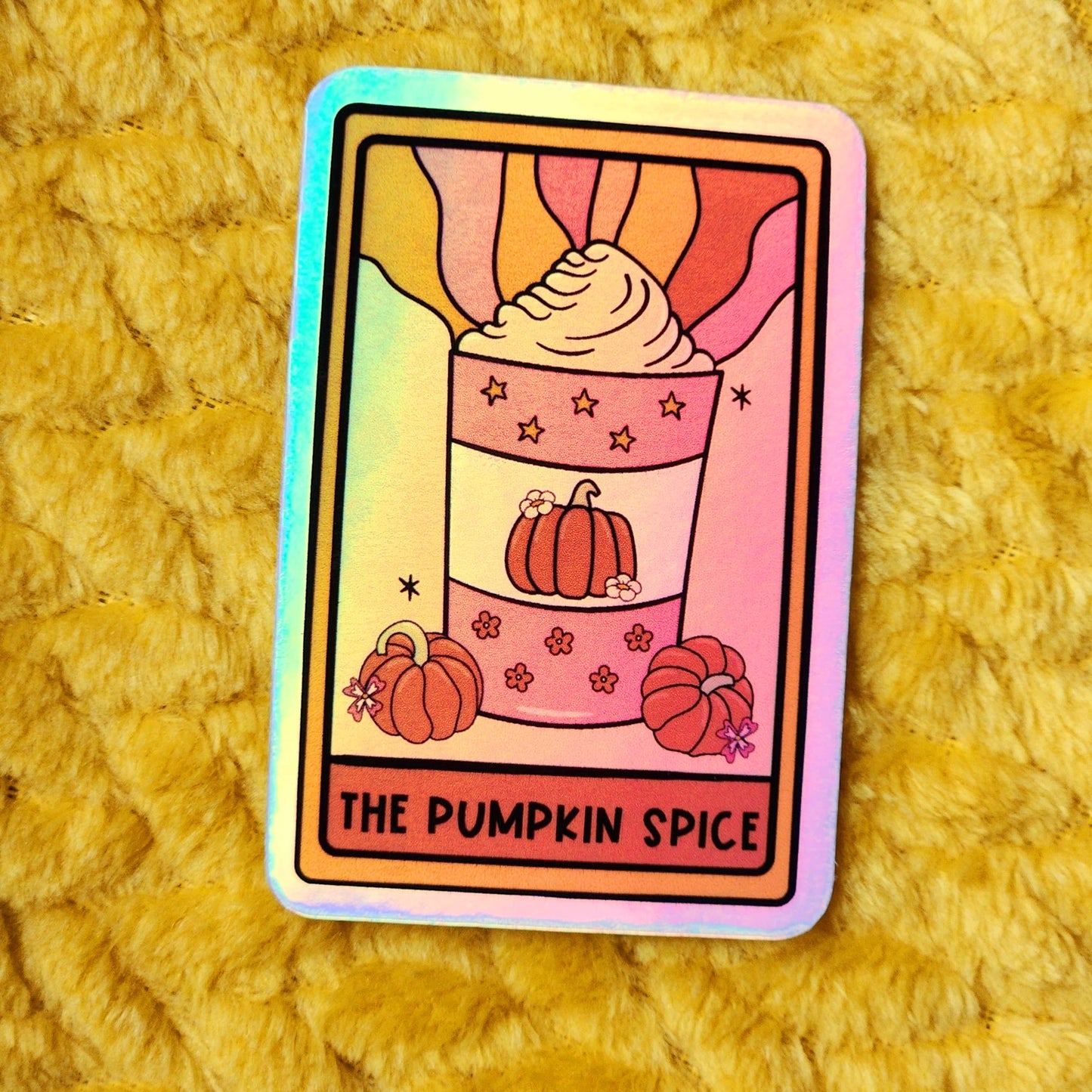 The pumpkin spice sticker: Holo dots