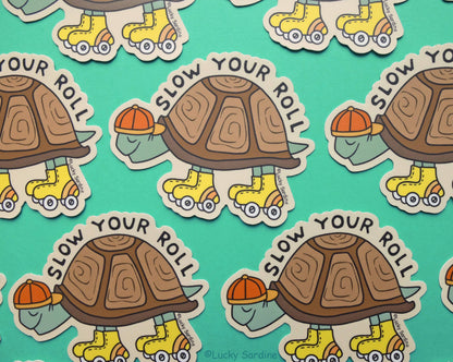 Turtle, Tortoise Slow Your Roll, Skate Vinyl Sticker