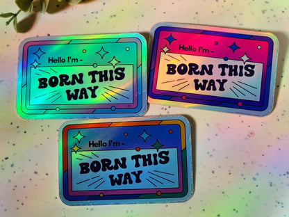 Born this way pride stickers