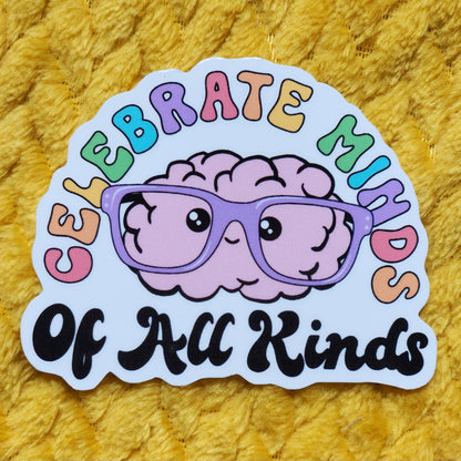 Celebrate minds of all kinds sticker: White