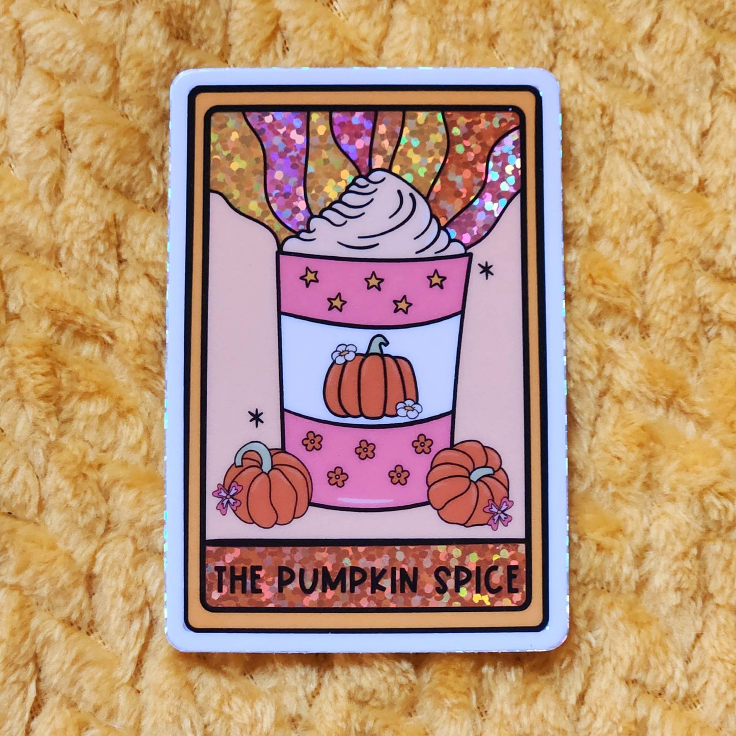 The pumpkin spice sticker: Holo dots