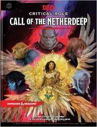 Dungeons and Dragons: Critical Role Call of the Netherdeep