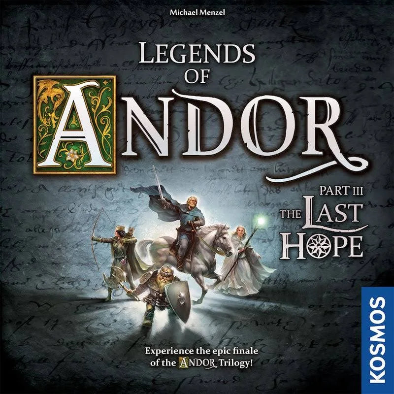 Legends of Andor: Part III The Last Hope