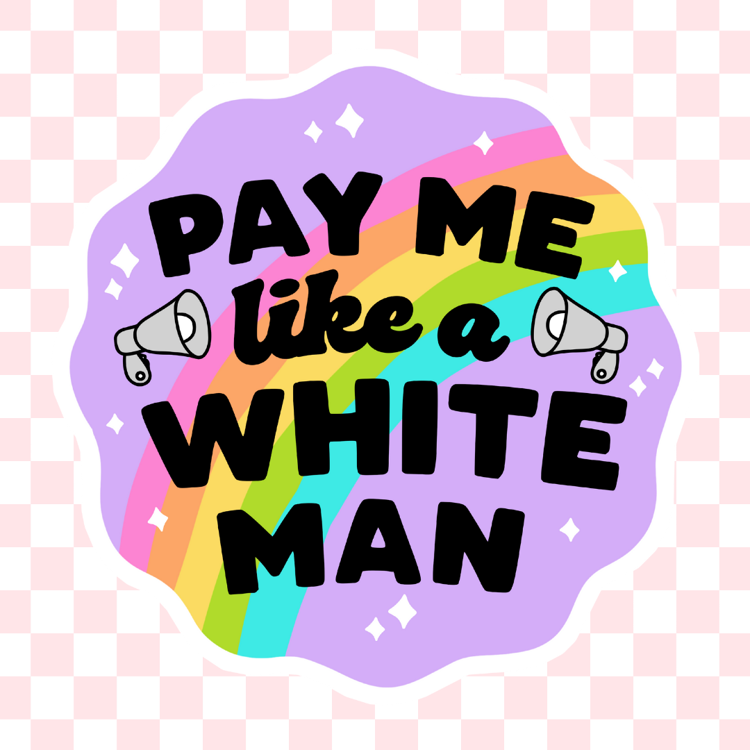 Pay me like a white man sticker: Holo