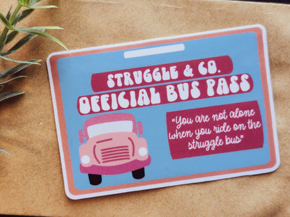 Struggle bus sticker: Holo