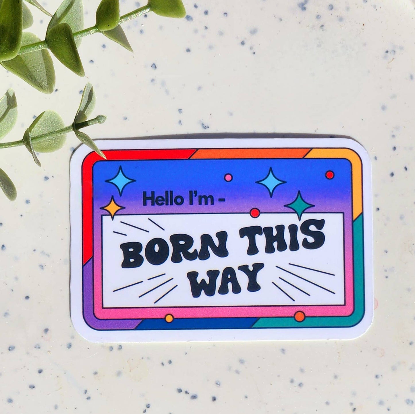 Born this way pride stickers
