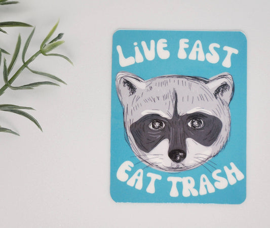 Live Fast eat trash sticker: Blue