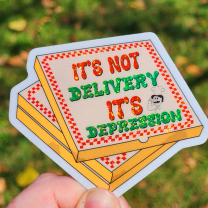 It's not delivery it's depression: Glitter accents