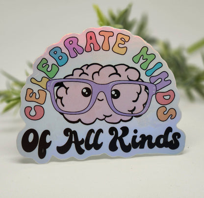 Celebrate minds of all kinds sticker: White