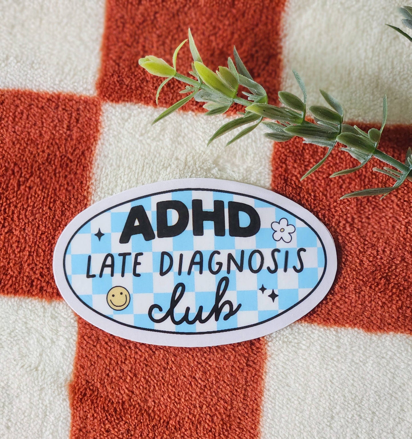ADHD late diagnosis sticker
