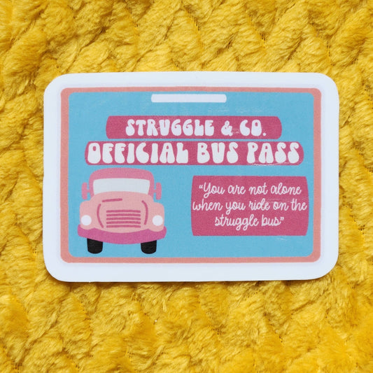Struggle bus sticker: Holo